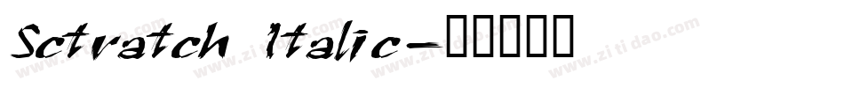 Sctratch Italic字体转换